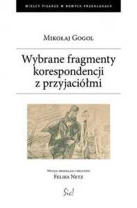 Wybrane fragmenty korespondencji z przyjaciółmi...