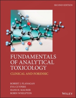 Fundamentals of Analytical Toxicology - Clinical a