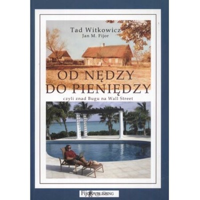 Od nędzy do pieniędzy