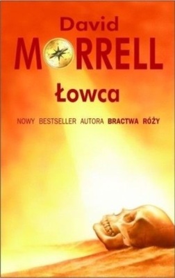 David Morrell - Łowca