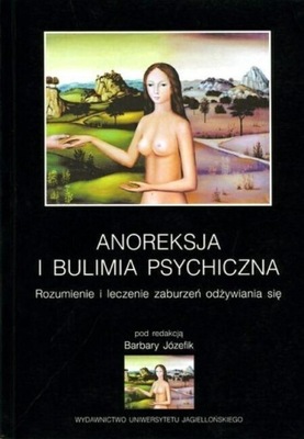 ANOREKSJA I BULIMIA PSYCHICZNA