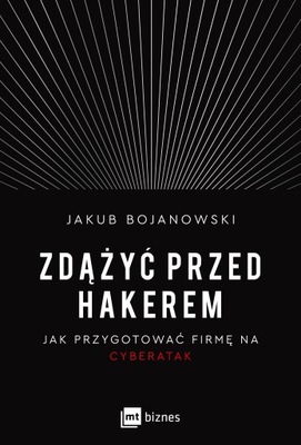 Zdążyć przed hakerem, Jakub Bojanowski