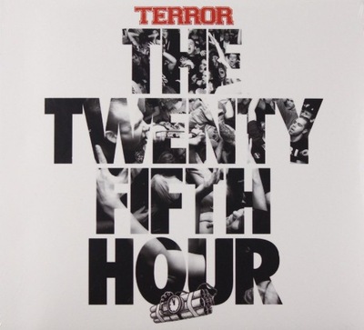 TERROR: THE 25TH HOUR (LIMITED EDITION) [CD]