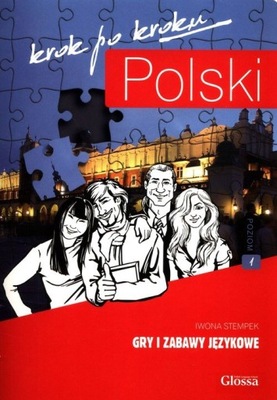 Polski krok po kroku A1. Gry i Zabawy Językowe