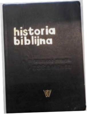 Historia biblijna - praca zbiorowa