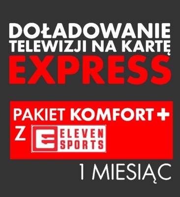Doładowanie TNK KOMFORT+ ELEVEN SPORTS 1 MSC