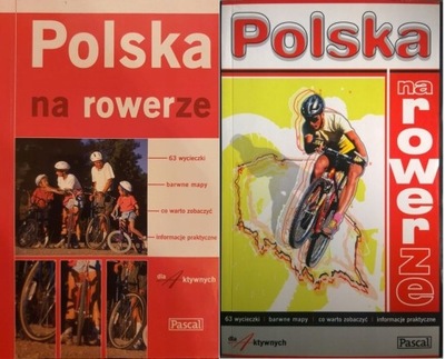 POLSKA NA ROWERZE -PRZEWODNIK ROWEROWY PASCAL