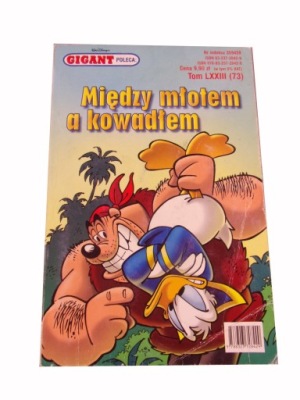 GIGANT POLECA 73. MIĘDZY MŁOTEM A KOWADŁEM