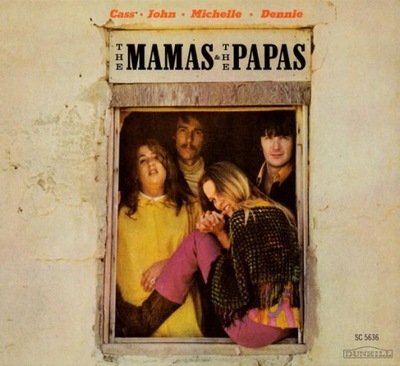 MAMAS & THE PAPAS - THE MAMAS & THE PAPAS