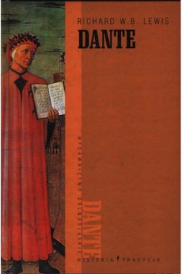 Dante Alighieri biografia Richard W. B. Lewis