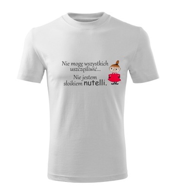 Koszulka T-shirt dziecięca D505 MAŁA MI NIE JESTEM NUTELLĄ biała rozm 146
