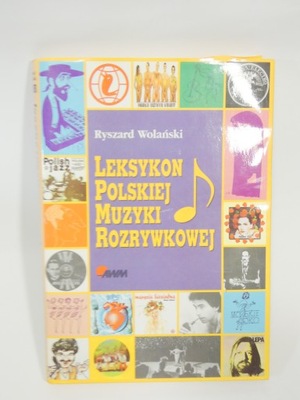 Leksykon Polskiej Muzyki Rozrywkowej Wolański