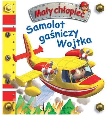 SAMOLOT GAŚNICZY WOJTKA seria Mały chłopiec