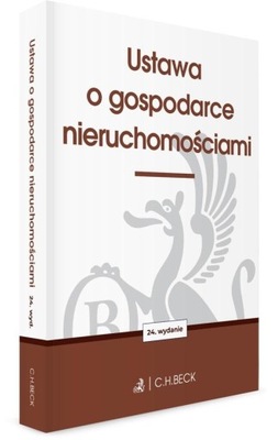 USTAWA O GOSPODARCE NIERUCHOMOŚCIAMI W.24 PRACA ZBIOROWA