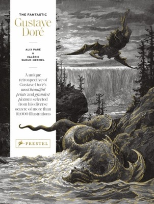 The Fantastic Gustave Dore Pare Alix