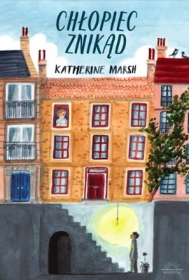 Marsh Katherine - Chłopiec znikąd