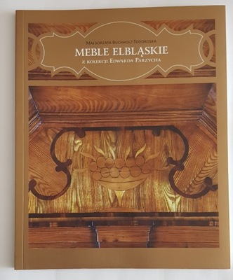 Meble Elbąskie żuławskie z kolekcji E. Parzycha M.Buchholz