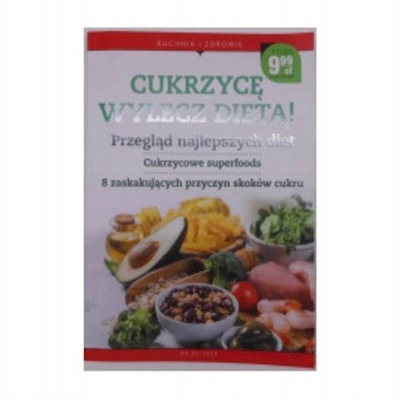 Cukrzycę wylecz dietą! Anna Magdziarz