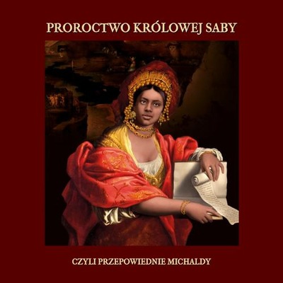 PROROCTWO KRÓLOWEJ SABY MICHALDA AUDIOBOOK