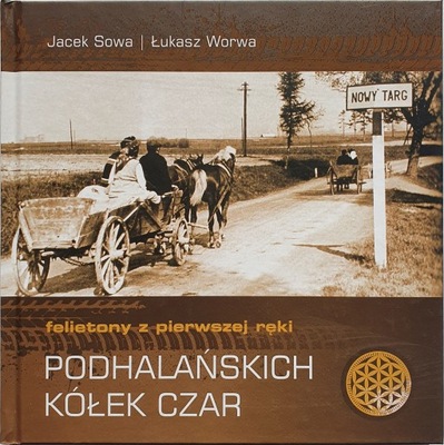 Książka "PODHALAŃSKICH KÓŁEK CZAR"