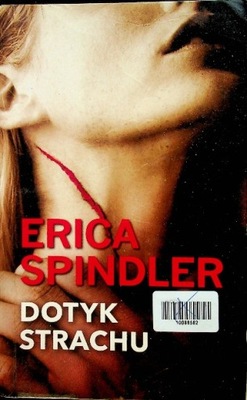 Erica Spindler - Dotyk strachu