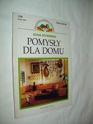 POMYSŁY DLA DOMU - SZYMAŃSKA