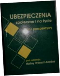 UBEZPIECZENIA SPOŁECZNE I NA ŻYCIE - Kardas