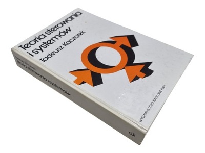 TADEUSZ KACZOREK TEORIA STEROWANIA I SYSTEMÓW