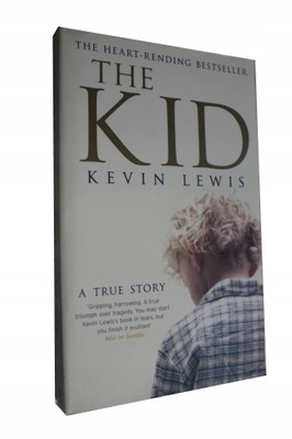 Kevin Lewis - The Kid : A True Story