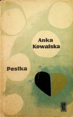 Anna Kowalska - Pestka