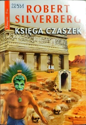 KSIĘGA CZASZEK Robert Silverberg