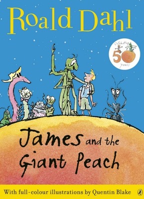 JAMES AND THE GIANT PEACH ROALD DAHL