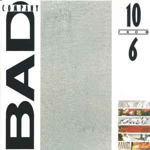 CD BAD COMPANY - 10 From 6