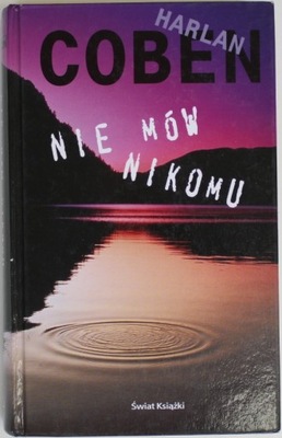 NIE MÓW NIKOMU Coben