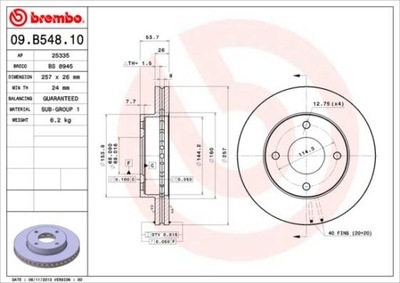 ДИСК ТОРМОЗНОЙ 257X26 ПЕРЕД BREMBO BRE09.B548.10