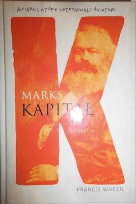 Marks Kapitał biografia - Francis Wheen