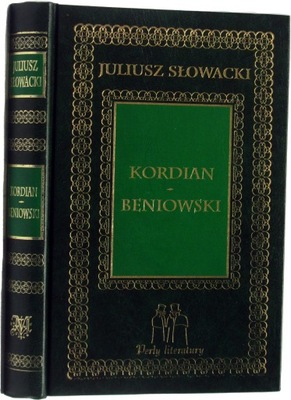 Kordian Beniowski Słowacki