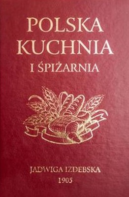 Polska kuchnia i śpiżarnia