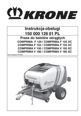 KRONE COMPRIMA F125...V150, V180XC - ИНСТРУКЦИЯ ОБСЛУЖИВАНИЯ PL фото