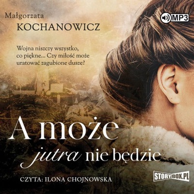 Cd Mp3 A Może Jutra Nie Będzie