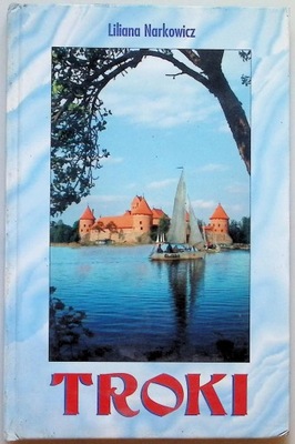 Troki Liliana Narkowicz