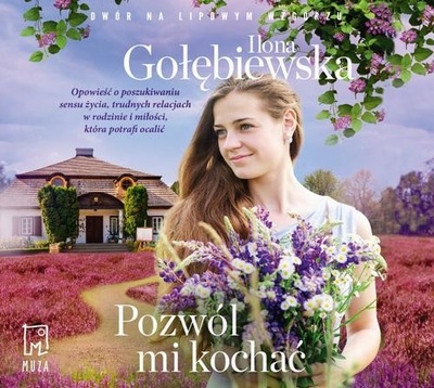 Audiobook | Pozwól mi kochać - Ilona Gołębiewska