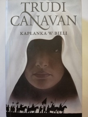 KAPŁANKA W BIELI - TRUDI CANAVAN