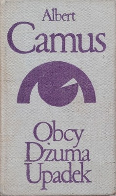 Albert Camus - Obcy Dżuma Upadek