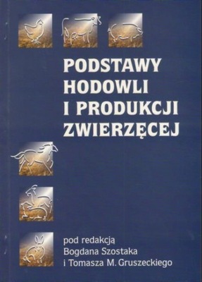 Podstawy hodowli i produkcji zwierzęcej