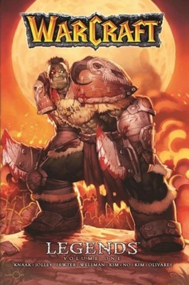 Warcraft Legends Vol. 1 RICHARD A. KNAAK