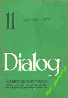 Dialog 11 listopad 1977 dramaturgia współczesna