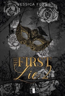 LIARS T.2 THE FIRST LIE 2, JESSICA FOKS