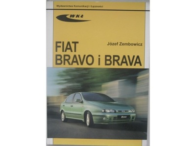 Fiat Bravo I Sam naprawiam FIAT Brava 1995-2001