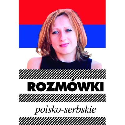 Rozmówki polsko-serbskie Piotr Wrzosek